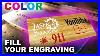 Engraving With Color How To Color Fill Your Engraving Like A Boss